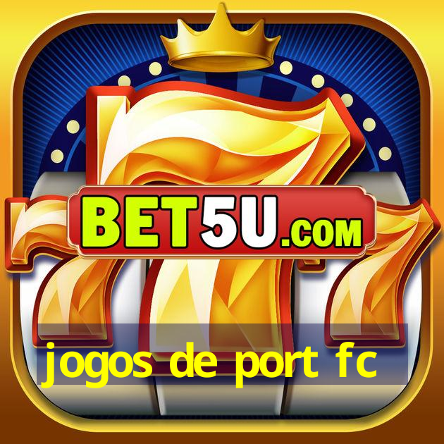 jogos de port fc